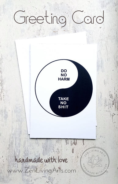 DO NO HARM TAKE NO SHIT. Art Print. Inspirational Greeting Card & Envelope. Size 5x7.