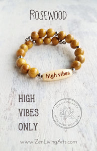 HIGH VIBES. Engraved Wood and Golden Rosewood Beaded Bracelet. Inspirational Quote Jewelry.