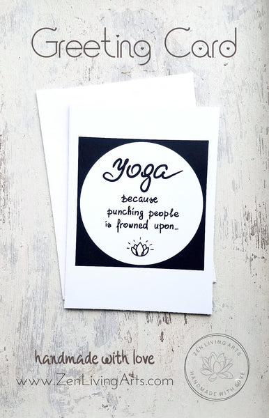 YOGA ... Art Print. Inspirational Greeting Card & Envelope. Size 5x7.