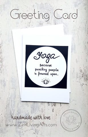YOGA ... Art Print. Inspirational Greeting Card & Envelope. Size 5x7.
