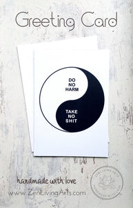 DO NO HARM TAKE NO SHIT. Art Print. Inspirational Greeting Card & Envelope. Size 5x7.